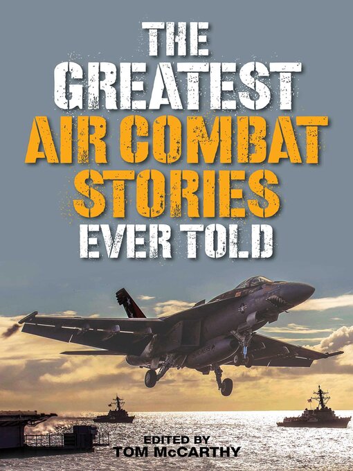 Cover image for The Greatest Air Combat Stories Ever Told